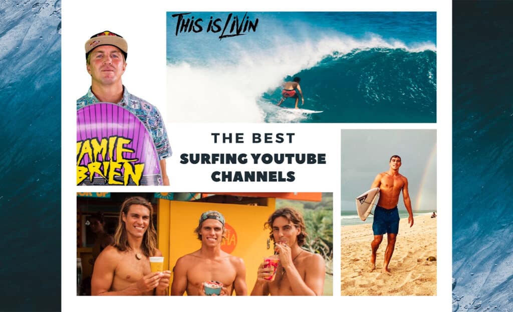 The best surfing youtube channels