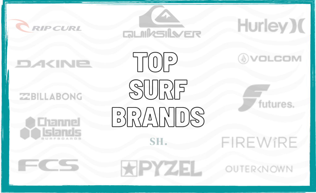 THE best surf brands - Top surfing brands in the industry